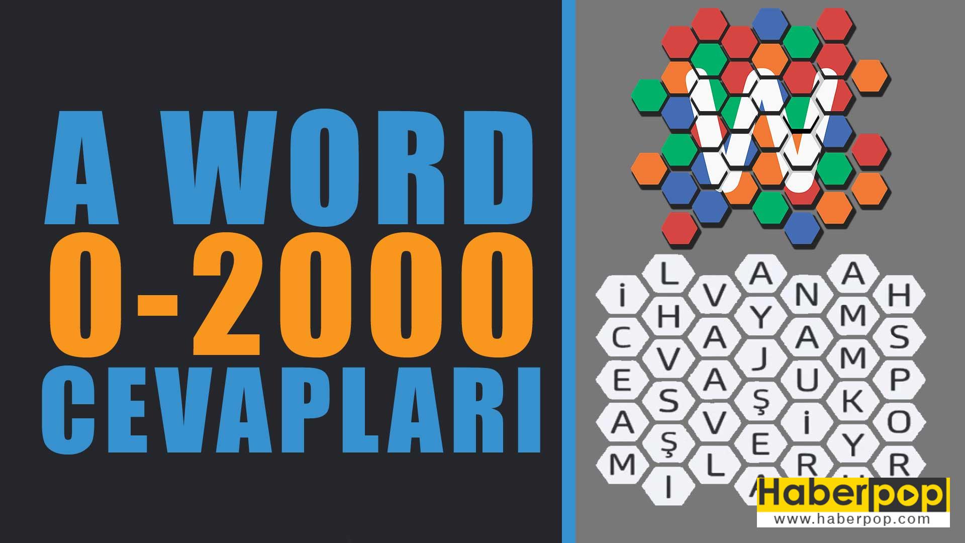 a word oyunu cevaplari-a word bulmaca tum cevaplari-a word kelime oyunu cevaplari www.haberpop.com