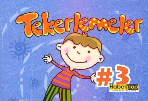 Söylemesi en zor ve en uzun tekerlemeler- okul öncesi tekerleme örnekleri